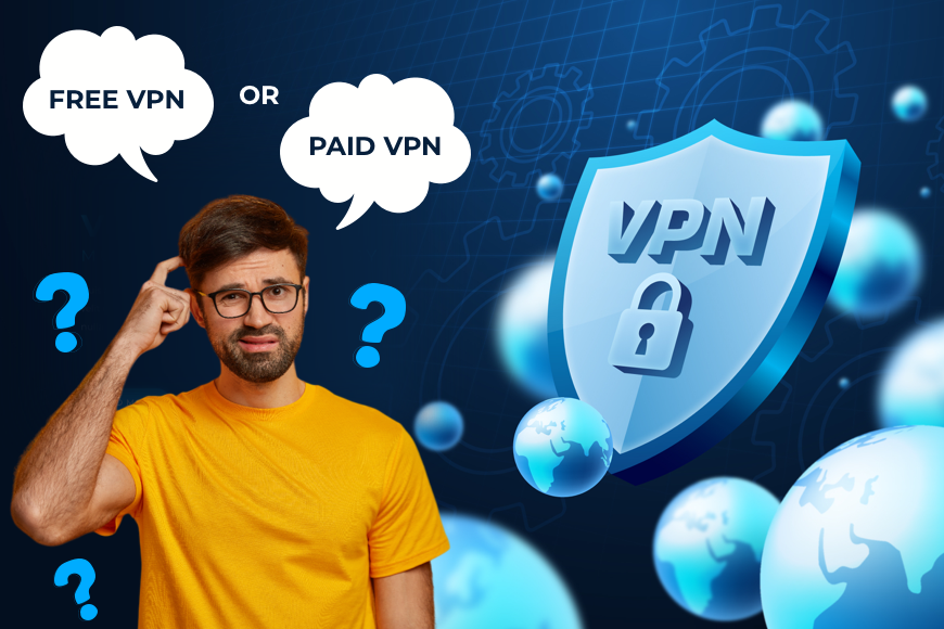 Are Free VPNs reliable or should one always opt for a paid one?